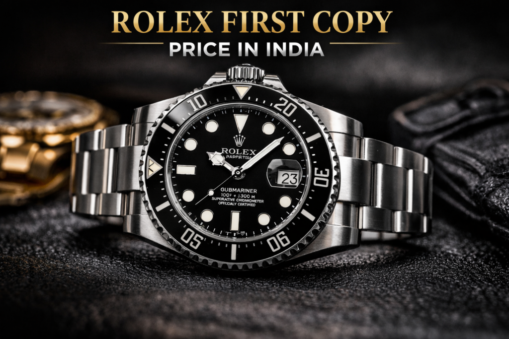 Rolex 1st copy price